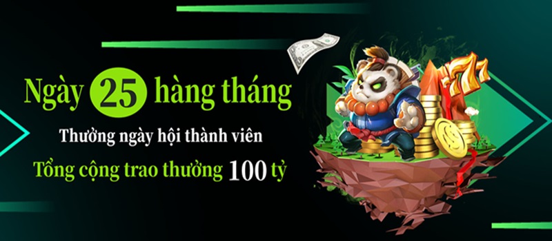 Tận hưởng mức thưởng tri ân 25 hàng lên đến 100 tỷ đồng 