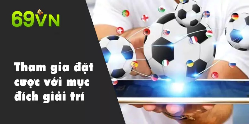 Tham gia chơi game không đặt nặng kiếm tiền